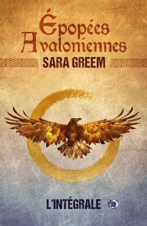 Cover of the book Epopées avaloniennes by Sara Greem, Les éditions du 38