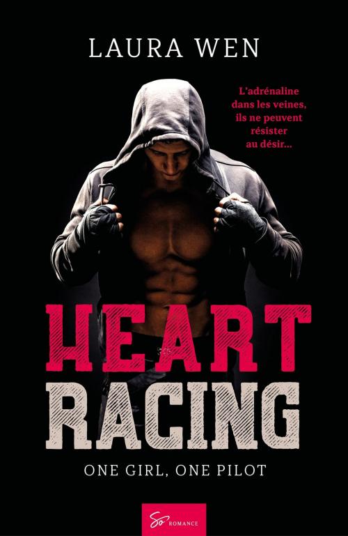 Cover of the book Heart Racing - Tome 1 by Laura Wen, So Romance