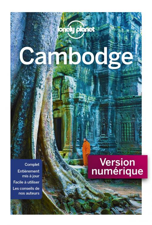 Cover of the book Cambodge 11ed by LONELY PLANET FR, edi8