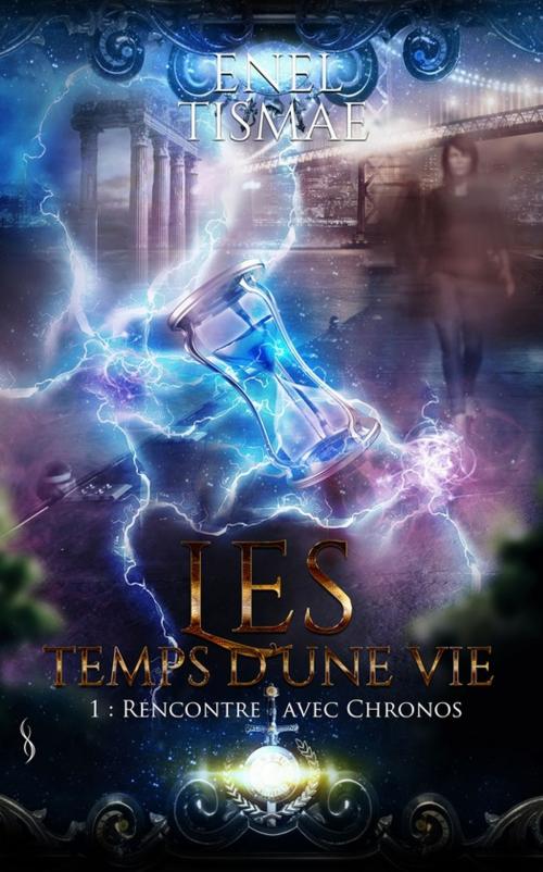 Cover of the book Les temps d'une vie by Enel Tismaé, Éditions Sharon Kena
