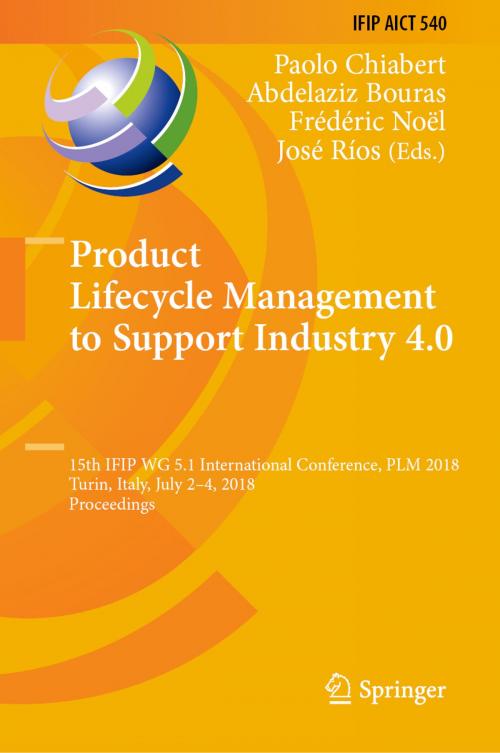 Cover of the book Product Lifecycle Management to Support Industry 4.0 by , Springer International Publishing
