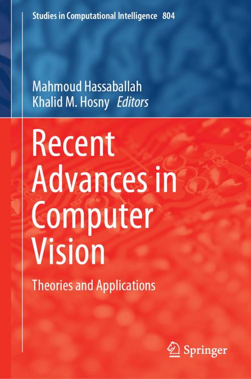 Cover of the book Recent Advances in Computer Vision by , Springer International Publishing