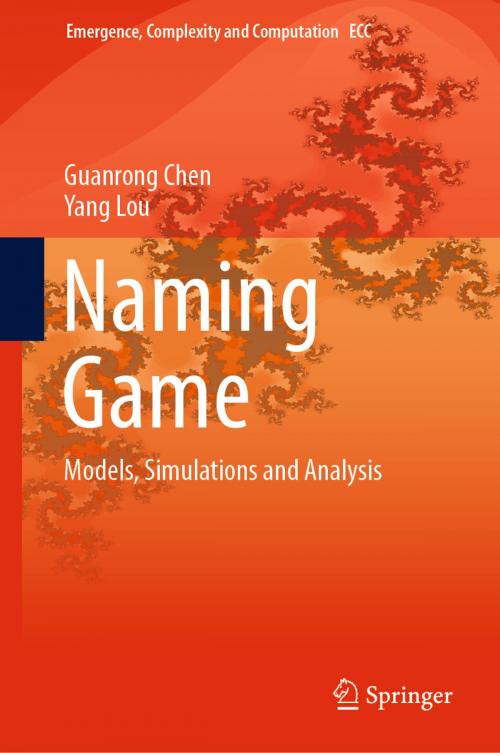Cover of the book Naming Game by Guanrong Chen, Yang Lou, Springer International Publishing