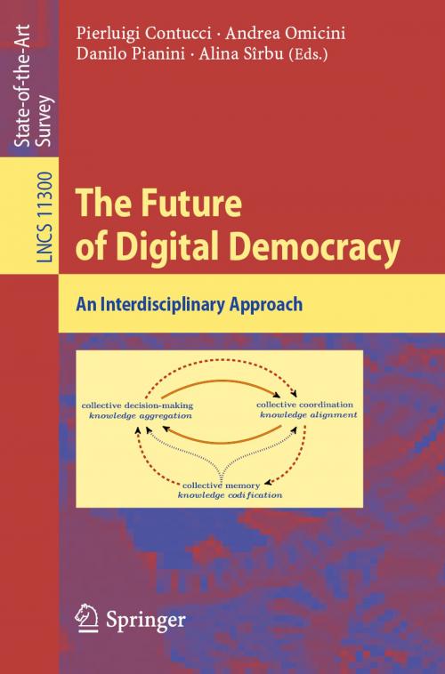Cover of the book The Future of Digital Democracy by , Springer International Publishing