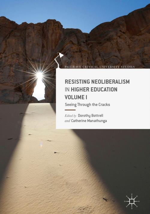 Cover of the book Resisting Neoliberalism in Higher Education Volume I by , Springer International Publishing