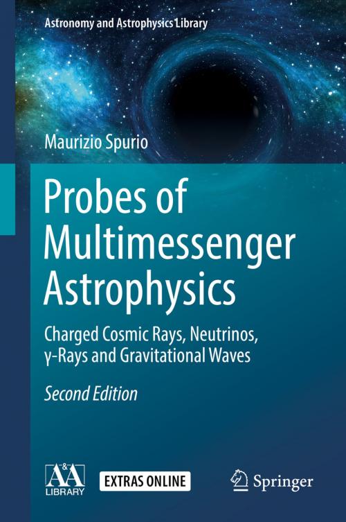 Cover of the book Probes of Multimessenger Astrophysics by Maurizio Spurio, Springer International Publishing