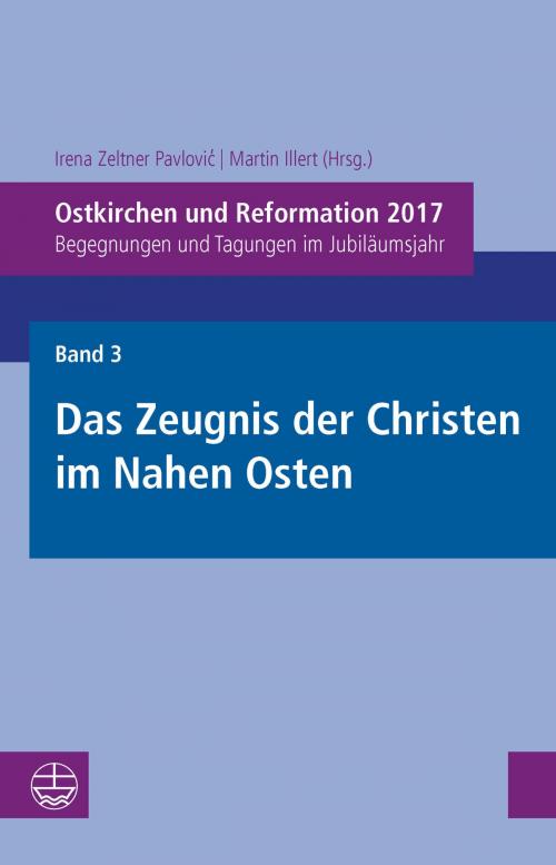 Cover of the book Ostkirchen und Reformation 2017 by , Evangelische Verlagsanstalt