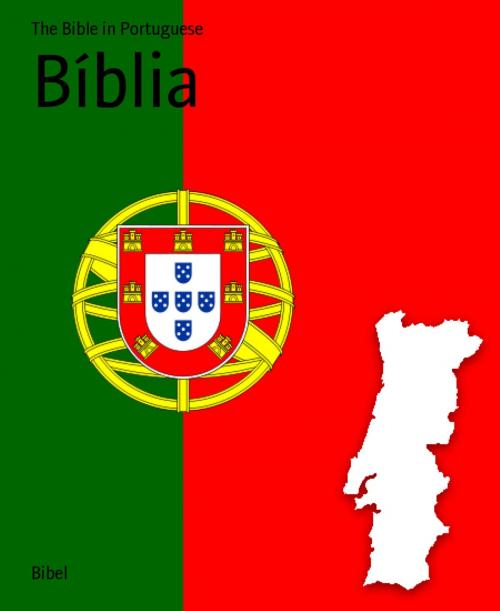 Cover of the book Bíblia by The Bible in Portuguese, BookRix