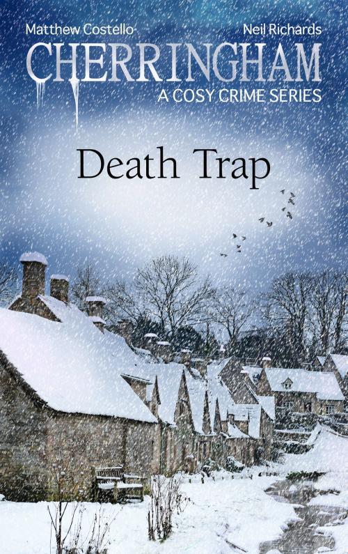 Cover of the book Cherringham - Death Trap by Matthew Costello, Neil Richards, Bastei Entertainment
