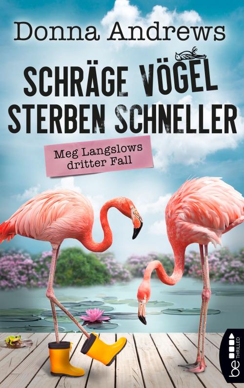 Cover of the book Schräge Vögel sterben schneller by Donna Andrews, beTHRILLED