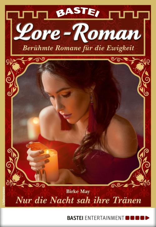 Cover of the book Lore-Roman 42 - Liebesroman by Birke May, Bastei Entertainment