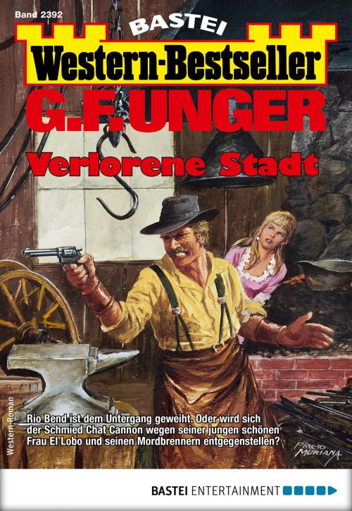 Cover of the book G. F. Unger Western-Bestseller 2392 - Western by G. F. Unger, Bastei Entertainment