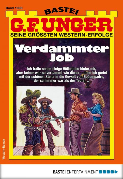 Cover of the book G. F. Unger 1990 - Western by G. F. Unger, Bastei Entertainment