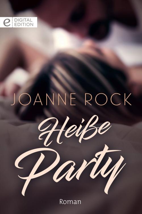 Cover of the book Heiße Party by Joanne Rock, CORA Verlag