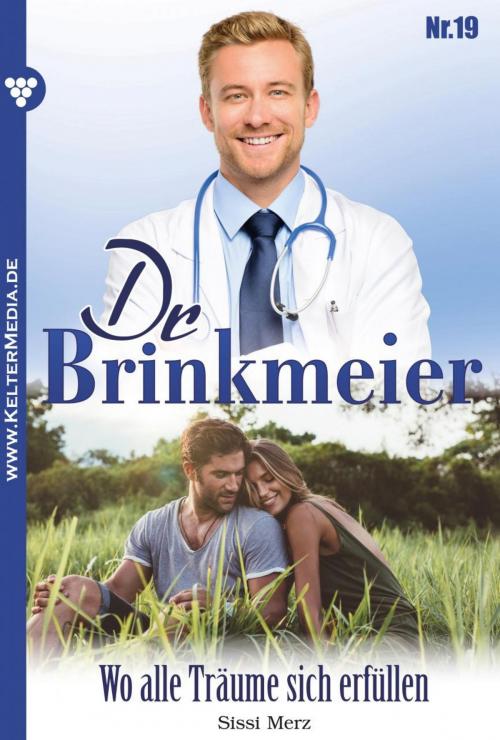 Cover of the book Dr. Brinkmeier 19 – Arztroman by Sissi Merz, Kelter Media