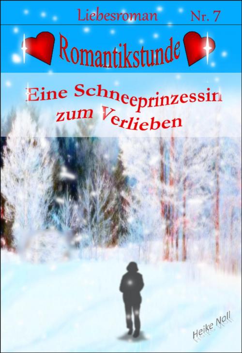 Cover of the book Eine Schneeprinzessin zum Verlieben by Heike Noll, neobooks
