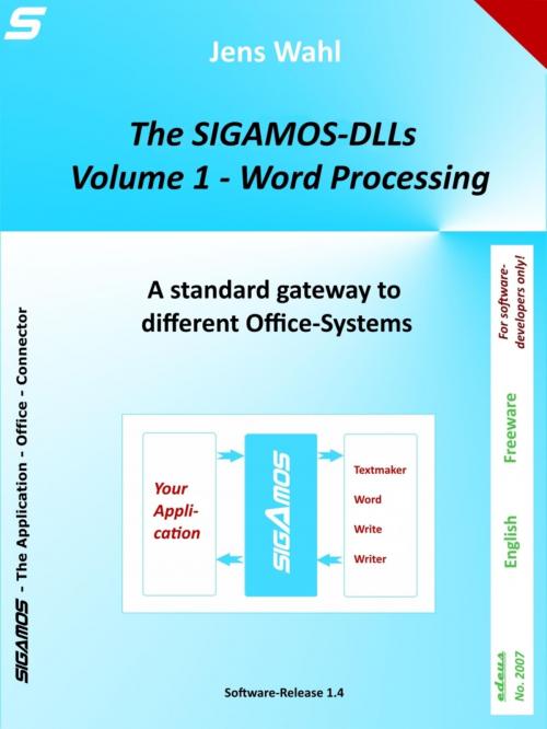 Cover of the book The SIGAMOS-DLLs - Volume 1: Word Processing by Jens Wahl, BookRix