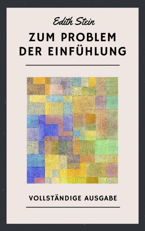 Cover of the book Edith Stein: Zum Problem der Einfühlung by Edith Stein, epubli