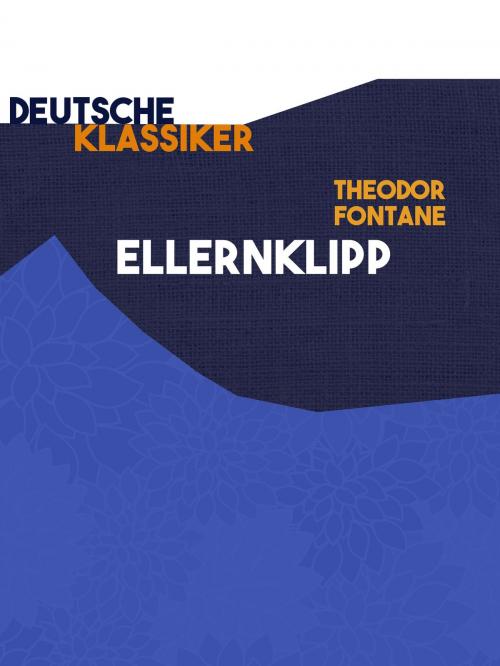 Cover of the book Ellernklipp by Theodor Fontane, Books on Demand