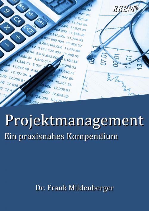 Cover of the book Projektmanagement by Frank Mildenberger, Books on Demand