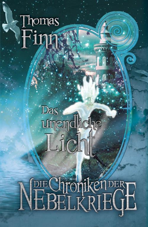 Cover of the book Das unendliche Licht by Thomas Finn, Feder & Schwert