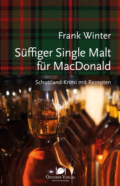 Cover of the book Süffiger Single Malt für MacDonald by Frank Winter, Oktober Verlag
