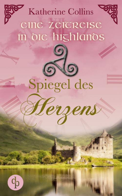 Cover of the book Spiegel des Herzens (Historisch, Liebe) by Katherine Collins, digital publishers