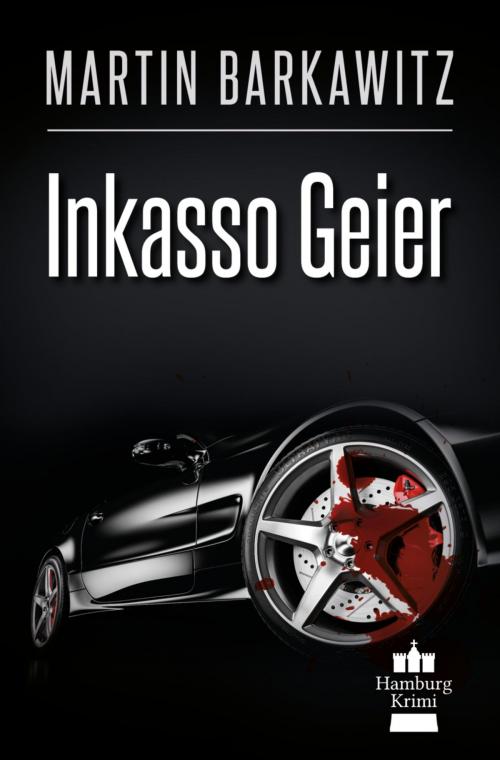 Cover of the book Inkasso Geier by Martin Barkawitz, Elaria