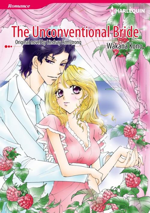 Cover of the book THE UNCONVENTIONAL BRIDE by Lindsay Armstrong, Harlequin / SB Creative Corp.