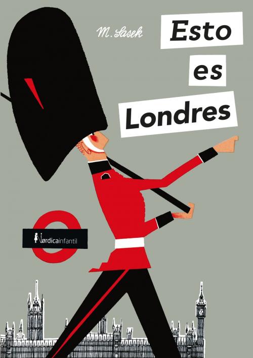 Cover of the book Esto es Londres by Miroslav Sasek, Nórdica Libros