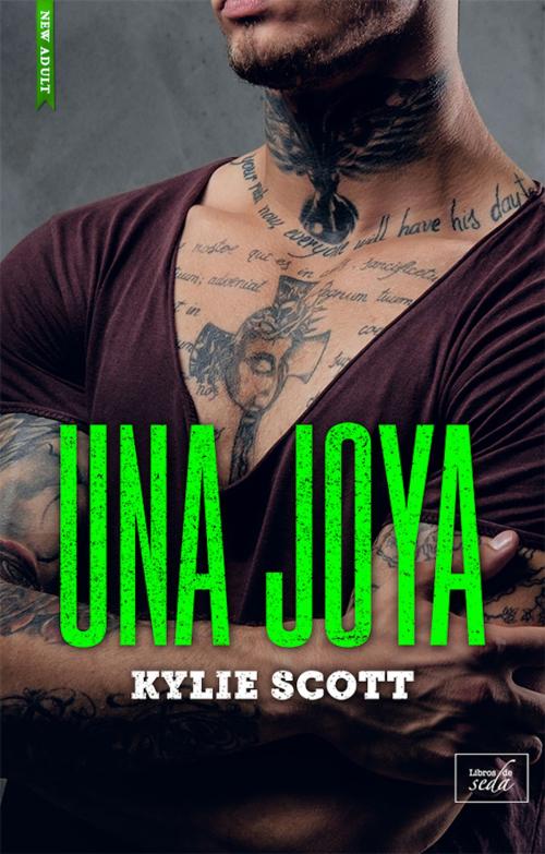Cover of the book UNA JOYA (Stage Dive-2,5) by Kylie Scott, LIBROS DE SEDA