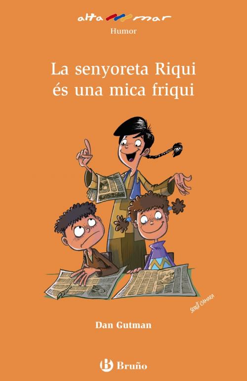 Cover of the book La senyoreta Riqui és una mica friqui by Dan Gutman, Editorial Bruño