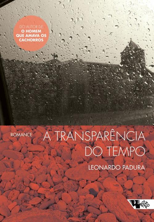 Cover of the book A transparência do tempo by Leonardo Padura, Boitempo Editorial