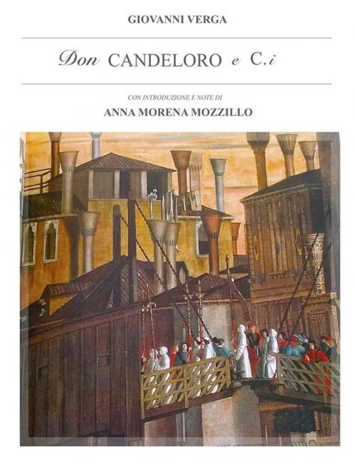Cover of the book Don Candeloro e C.i by Anna Morena Mozzillo, Youcanprint
