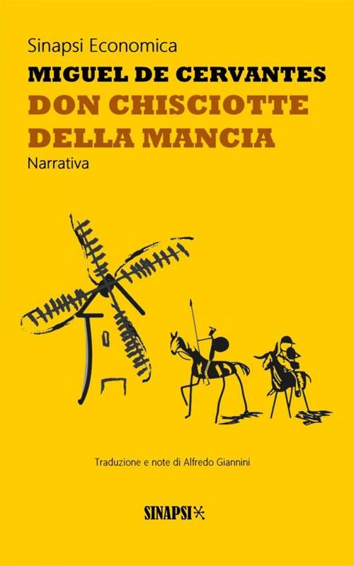 Cover of the book Don Chisciotte della Mancia by Miguel de Cervantes, Sinapsi Editore