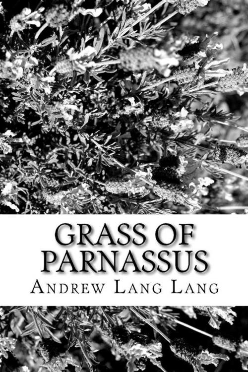Cover of the book Grass Of Paranassus by Andrew Lang, anamsaleem