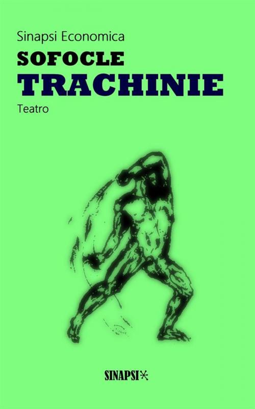 Cover of the book Trachinie by Sofocle, Sinapsi Editore