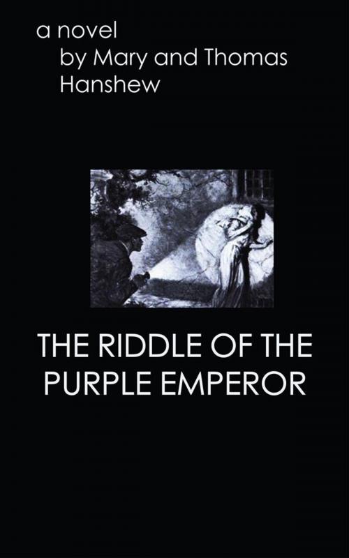 Cover of the book The Riddle of the Purple Emperor by Mary Hanshew, Blackmore Dennett