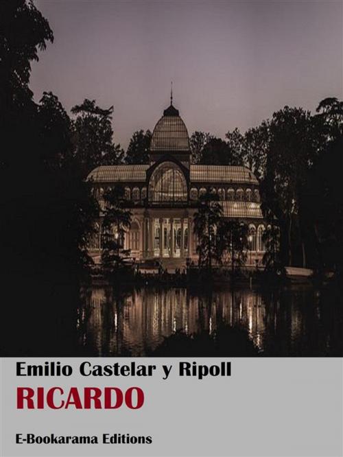Cover of the book Ricardo by Emilio Castelar y Ripoll, E-BOOKARAMA