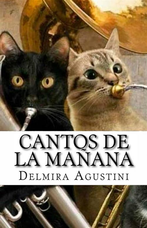 Cover of the book Cantos de la mañana by Delmira Agustini, Cervantes Digital