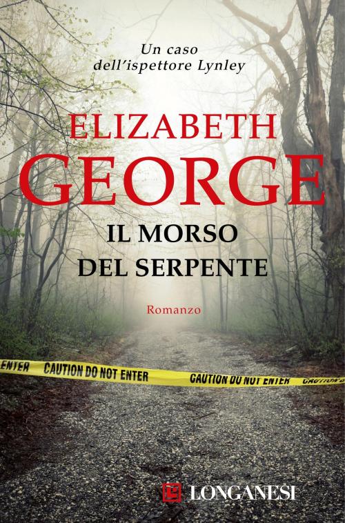 Cover of the book Il morso del serpente by Elizabeth George, Longanesi
