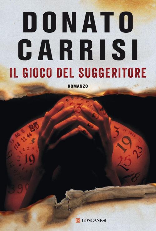 Cover of the book Il gioco del suggeritore by Donato Carrisi, Longanesi