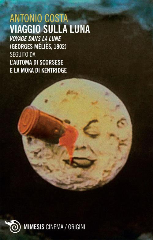 Cover of the book Viaggio sulla luna by Antonio Costa, Mimesis Edizioni