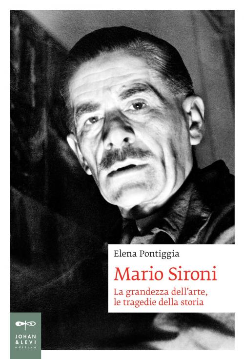 Cover of the book Mario Sironi by Elena Pontiggia, Johan & Levi