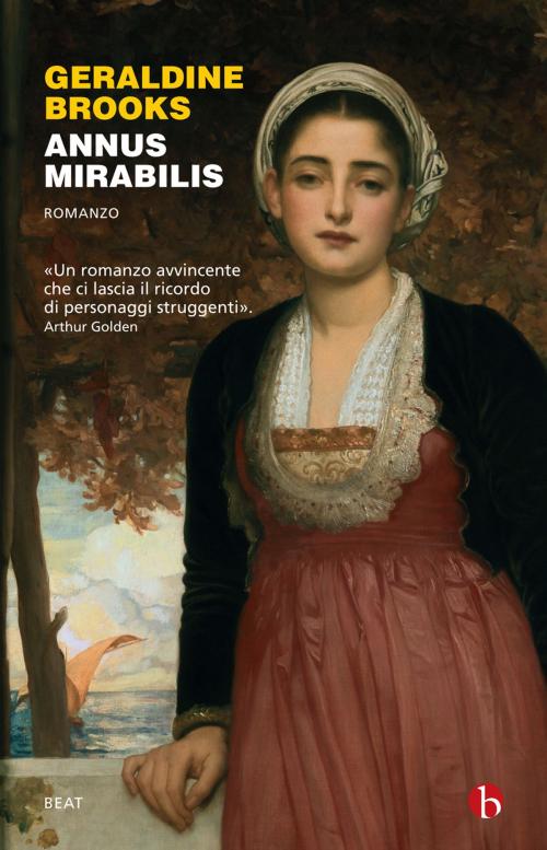 Cover of the book Annus mirabilis by Geraldine Brooks, Beat