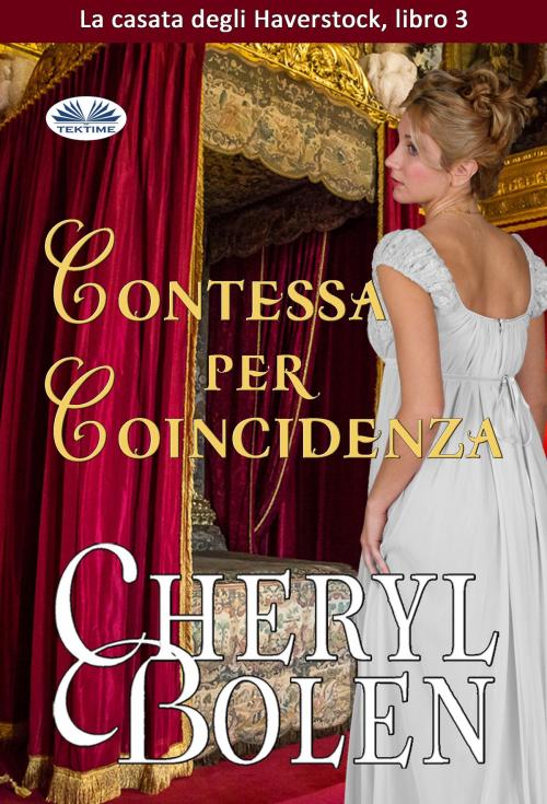 Cover of the book Contessa Per Coincidenza by Cheryl Bolen, Tektime