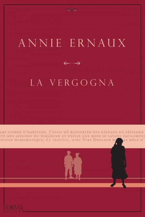 Cover of the book La vergogna by Annie Ernaux, L'orma editore