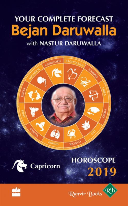 Cover of the book Horoscope 2019: Your Complete Forecast, Capricorn by Bejan Daruwalla, HarperCollins Publishers India