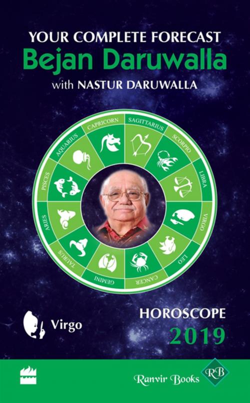 Cover of the book Horoscope 2019: Your Complete Forecast, Virgo by Bejan Daruwalla, HarperCollins Publishers India