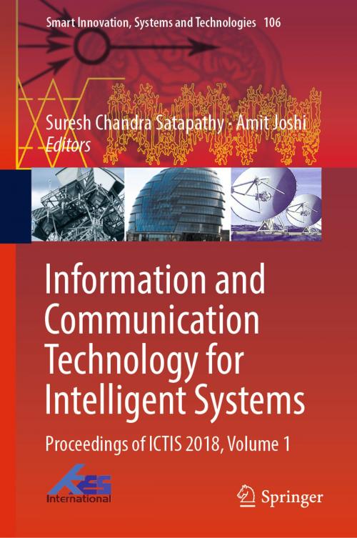 Cover of the book Information and Communication Technology for Intelligent Systems by , Springer Singapore